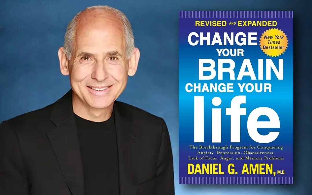Change Your Brain, Change Your Life A Detailed Overview YouxTalks