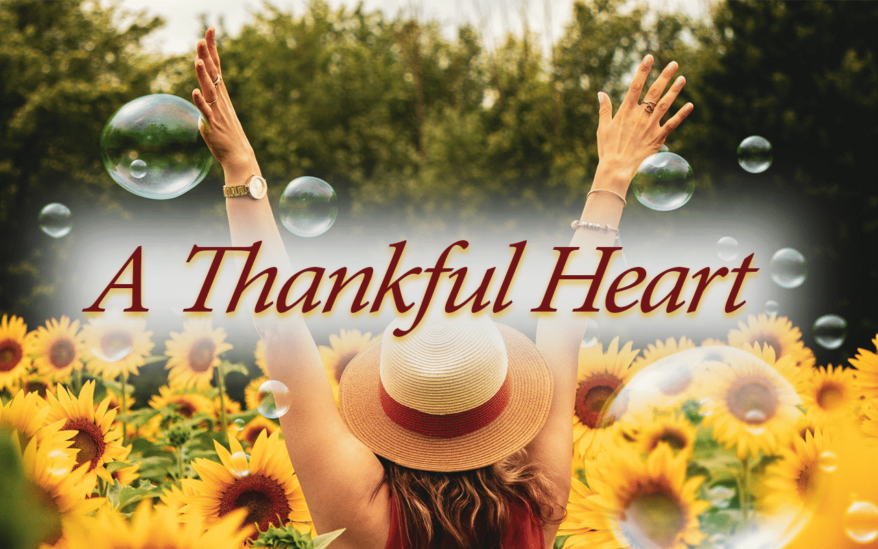 A Thankful Heart Yahweh's Restoration Ministry