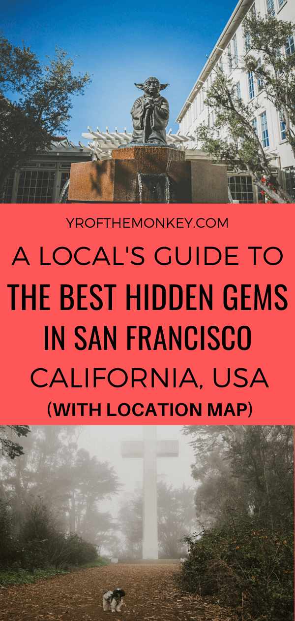 The Best Hidden Gems in San Francisco and Where to Find Them