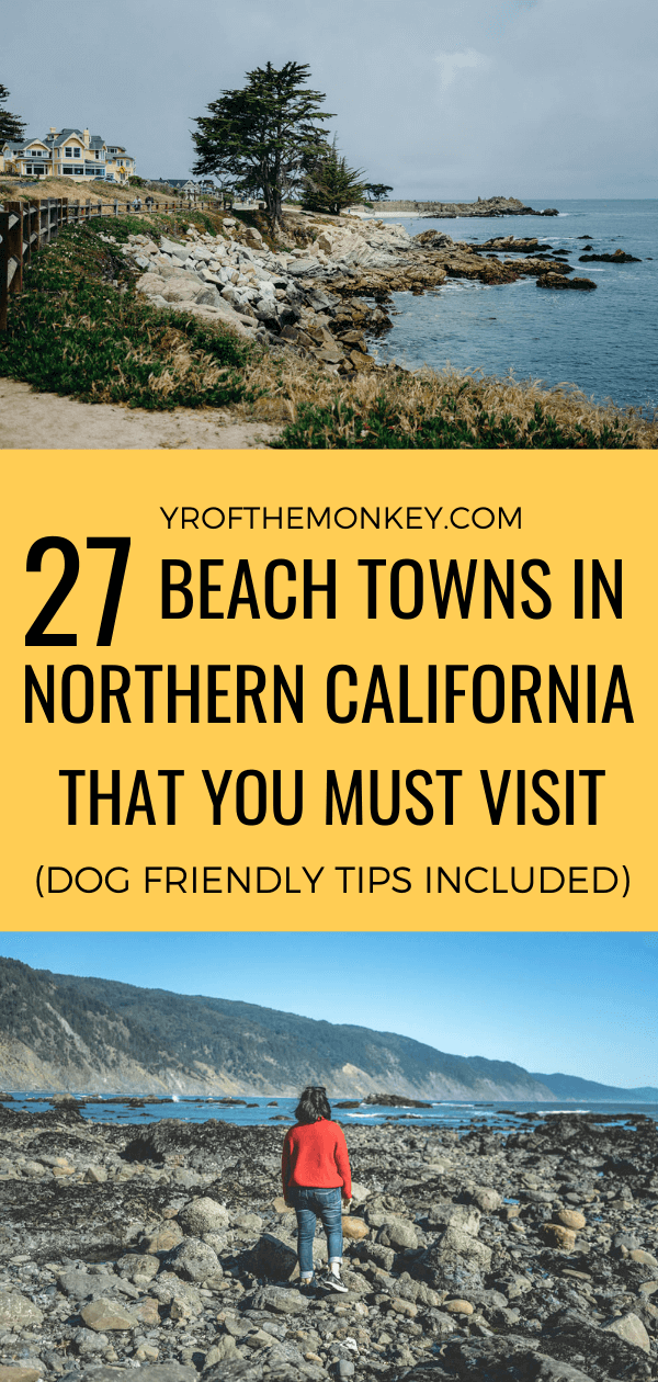 Northern California beach towns 27 delightful coastal towns to visit