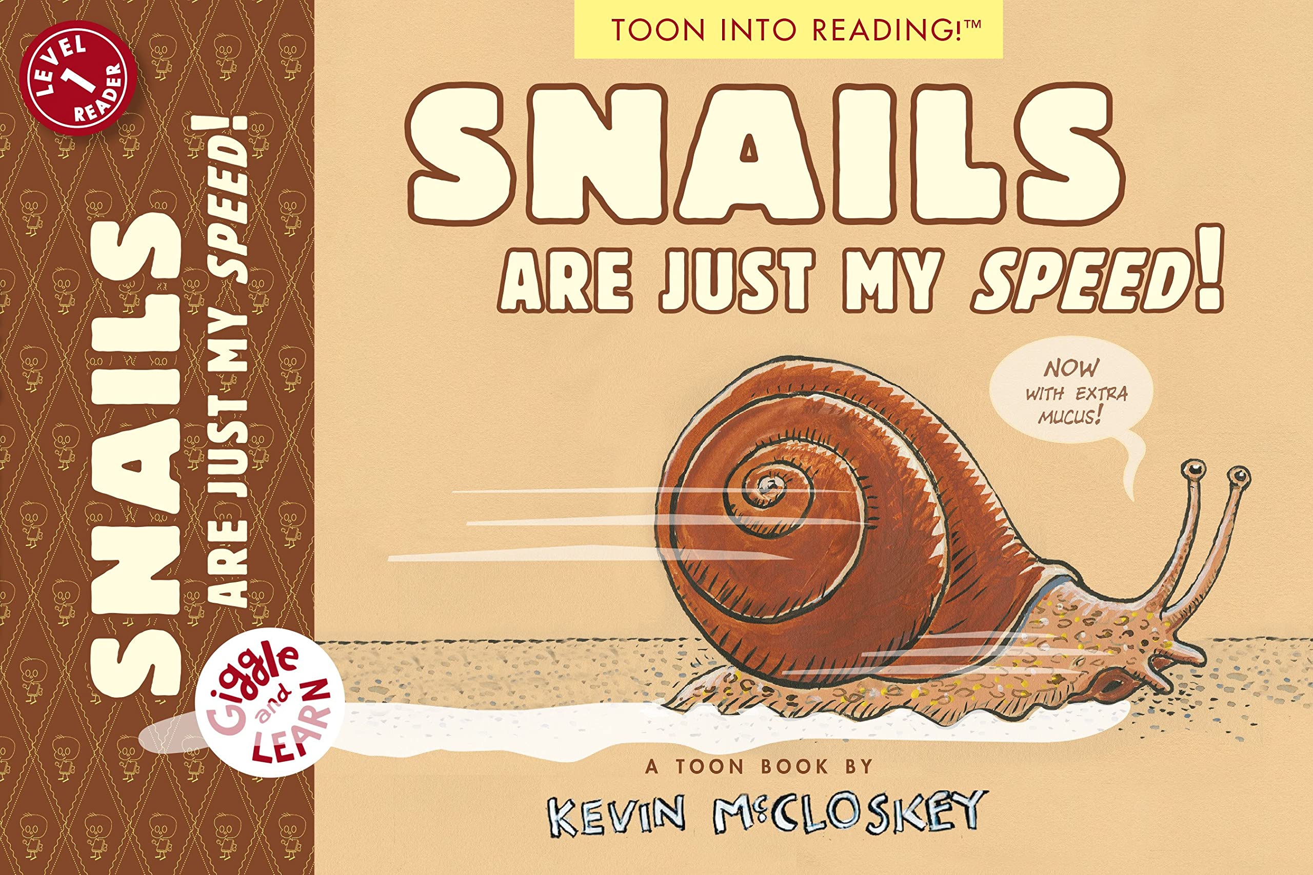 Snails Are Just My Speed! by Kevin McCloskey Youth Services Book Review