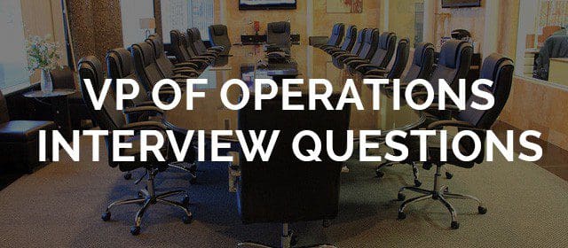 10 VP Of Operations Interview Questions Y Scouts