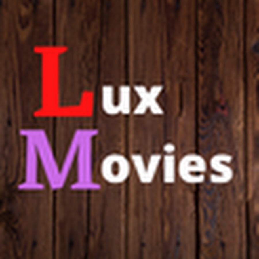 Lux Movies YouTube