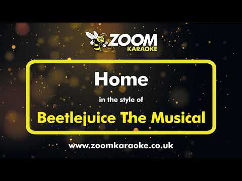 Home From Beetlejuice Karaoke Track With On Screen Lagu Mp3 Mp3 Dragon