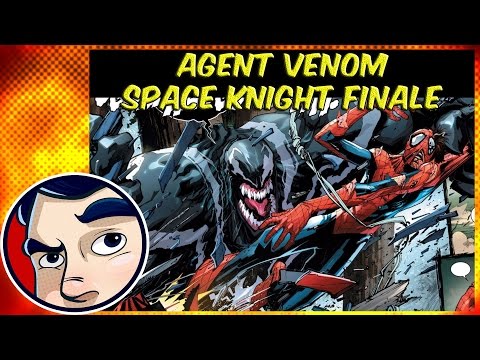 Agent Venom Secret Agent To Space Knight Ending Full Story Comicstorian Lagu Mp3 Mp3 Dragon