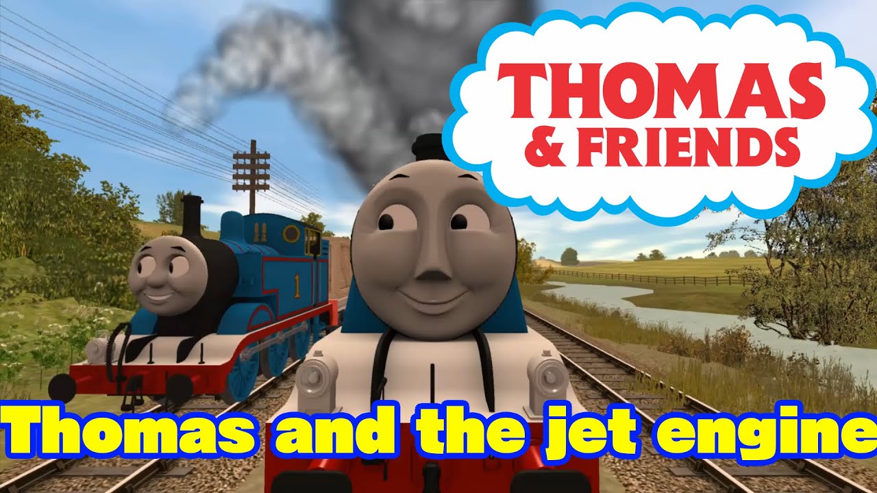 Thomas And The Jet Engine Ttte Remake – Bilarasa