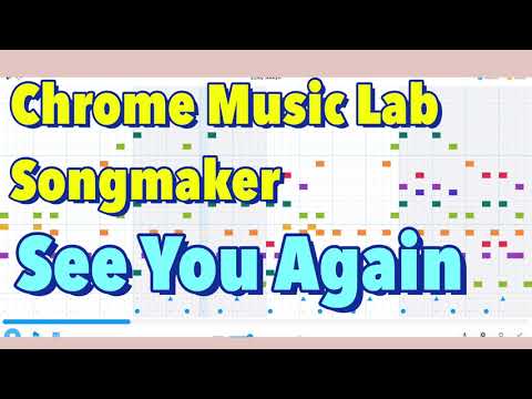 "See You Again Chrome Music Lab Song maker송메이커로 See You Again만들기 " Hoyatag