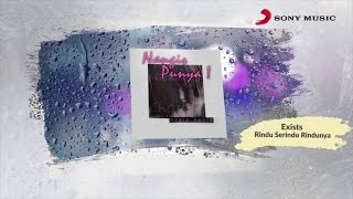 Exists Rindu Serindunya Mp3 Download 320kbps Sony Music My Exists Rindu