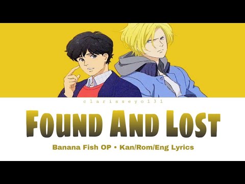 Banana Fish Opening 1 I Found Lost Lagu Mp3 Mp3 Dragon