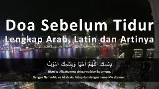 Doa Saat Dan Bangun Tidur Beserta Artinya Lagu Mp3 Mp4