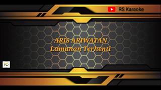 Aris Ariwatan Lamunan Terhenti Karaoke Mp3 Free Download 320kbps Rs Karaoke Aris Ariwatan