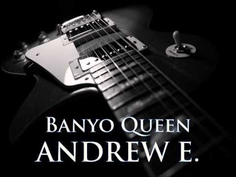 Banyo Queen Andrew E Lagu Mp3 Mp3 Dragon