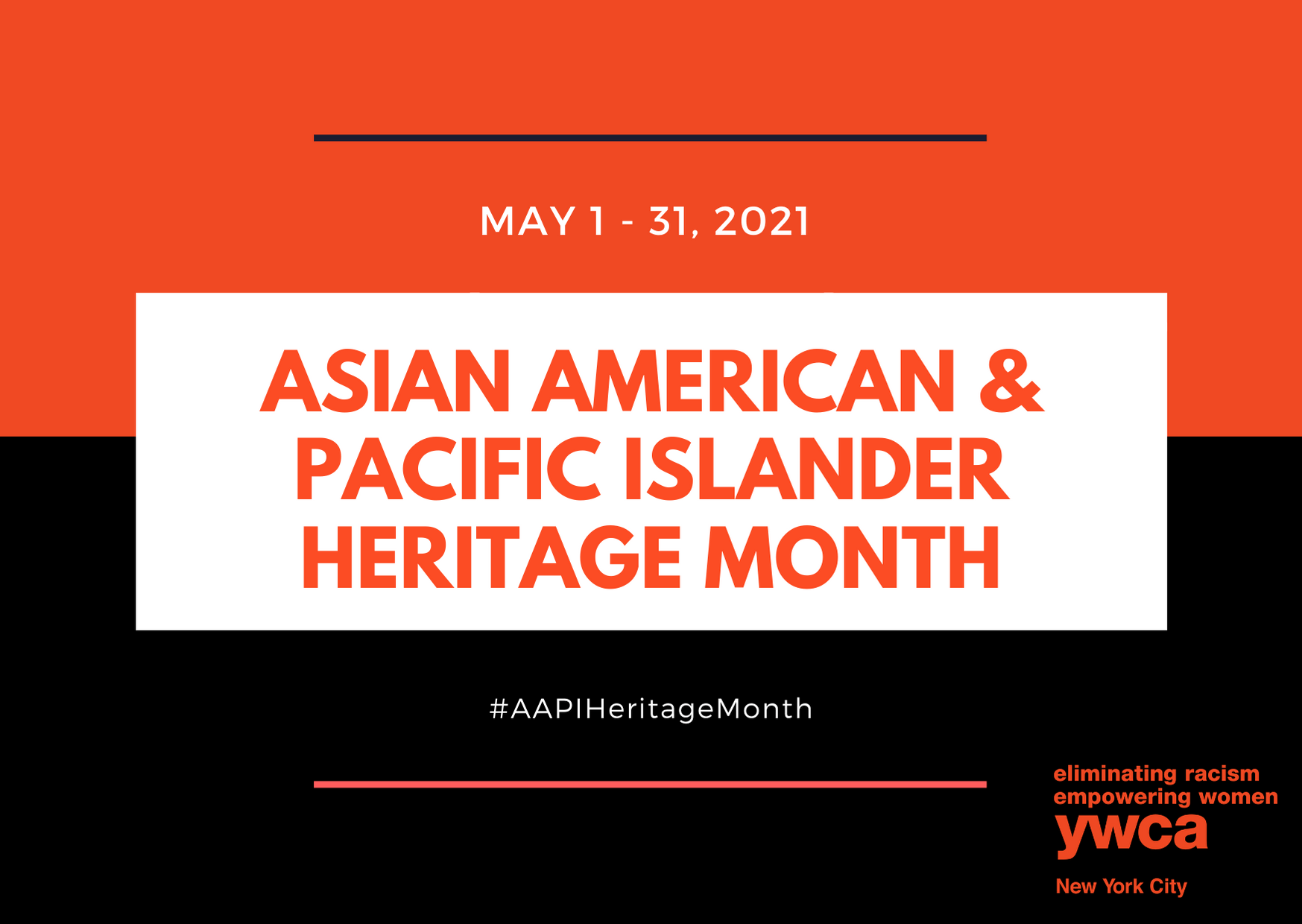 Asian American and Pacific Islander Heritage Month YWCA of the City