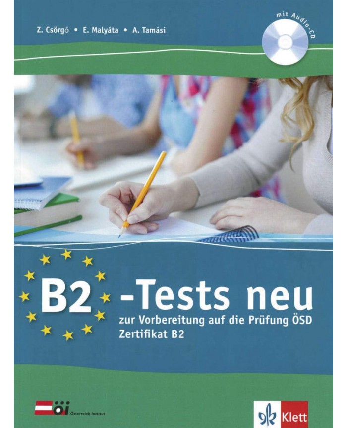 B2Tests neu zur Vorbereitung auf die ÖSDPrüfung Mittelstufe Deutsch