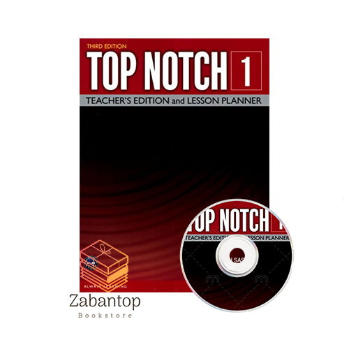 کتاب معلم تاپ ناچ 1 ویرایش سوم Top Notch 1 Teacher’s Book 3rd زبان تاپ
