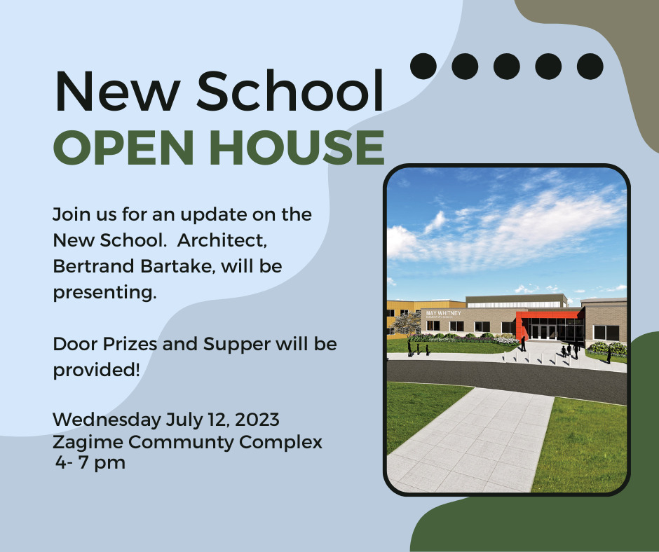 New School Open House Zagime Anishinabek