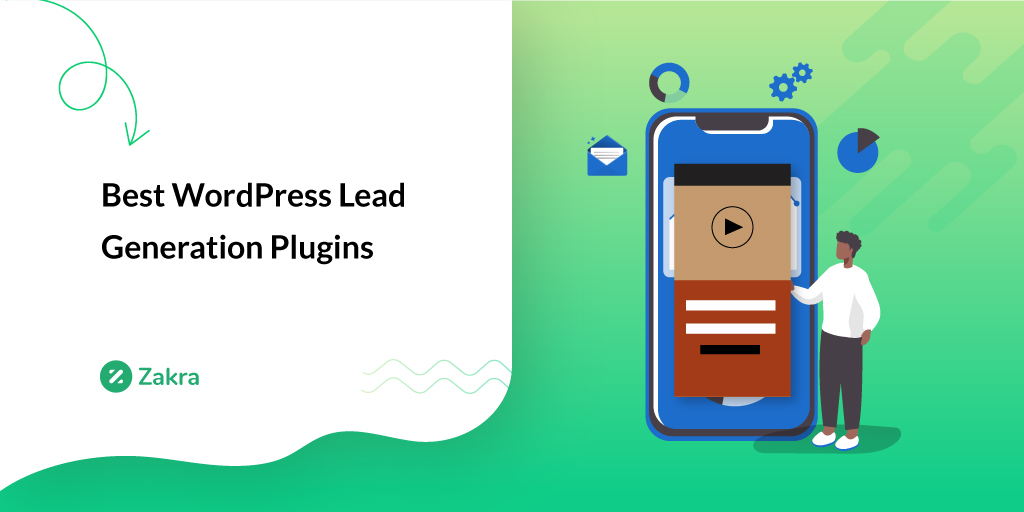 Best WordPress Lead Generation Plugins 2020 Zakra Blog