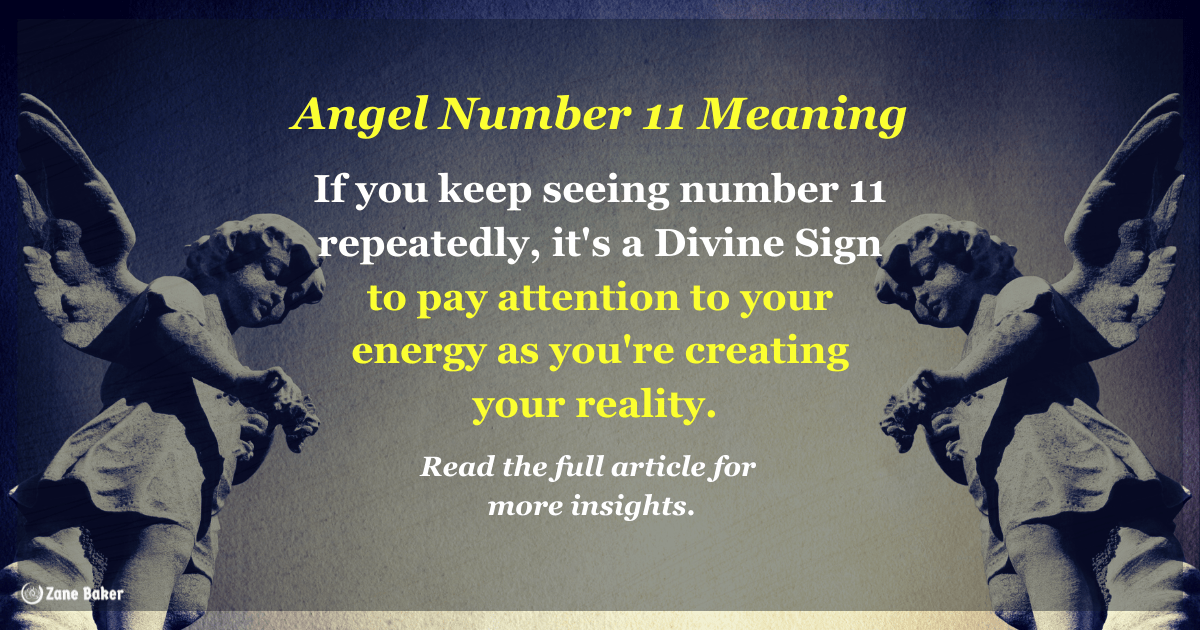 All You Need to Know to Understand Angel Number 11 Meanings