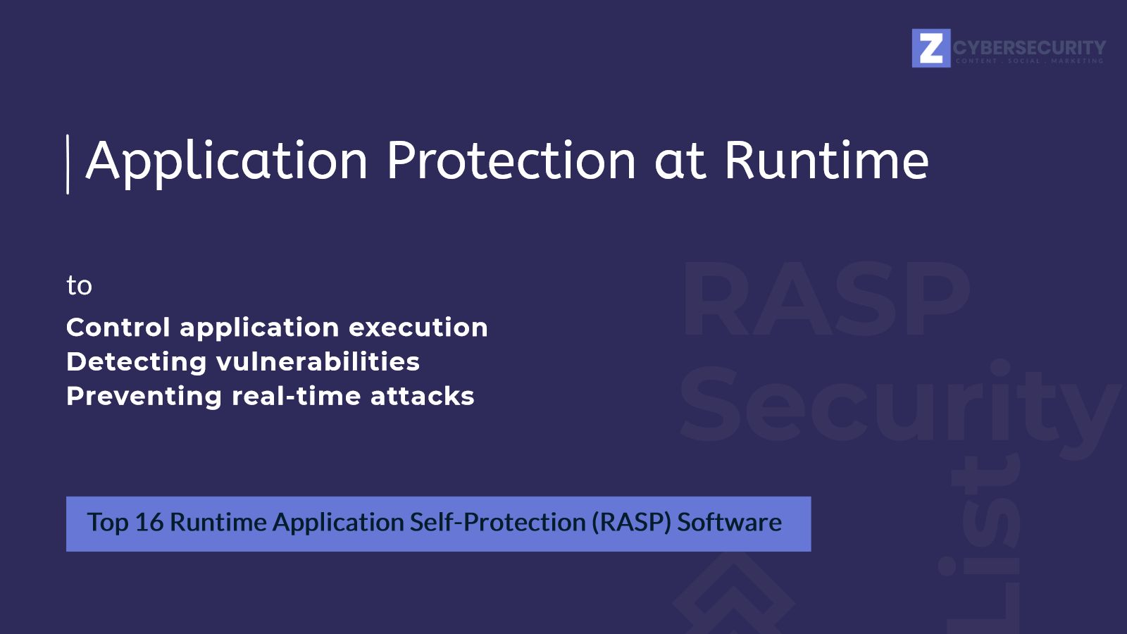 List Of 15 RASP Security Tools 2023 Runtime Application Self