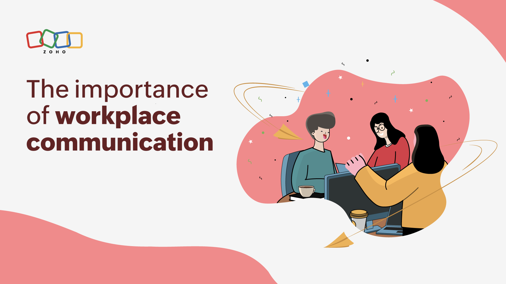 Effective workplace communication and its importance Zoho Workplace