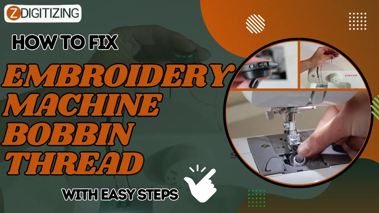 How To Fix Embroidery Machine Bobbin Thread Easy Steps