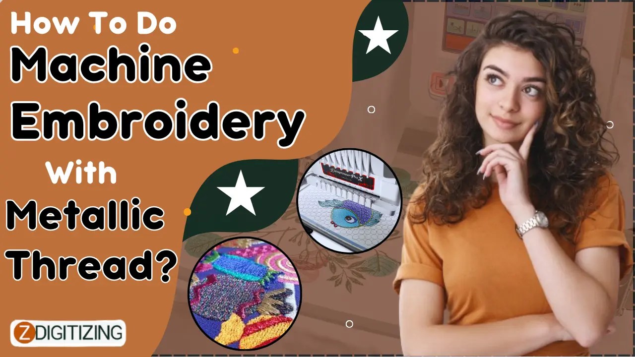 How to do Machine Embroidery with Metallic Thread
