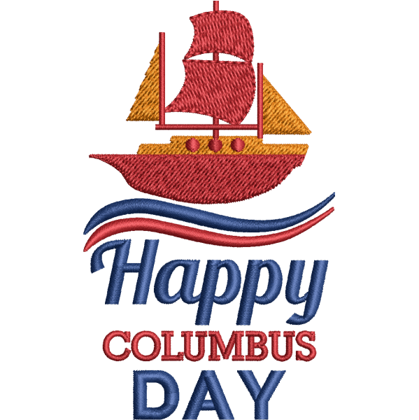 Happy Columbus Day Design10k+ Best Embroidery Designs