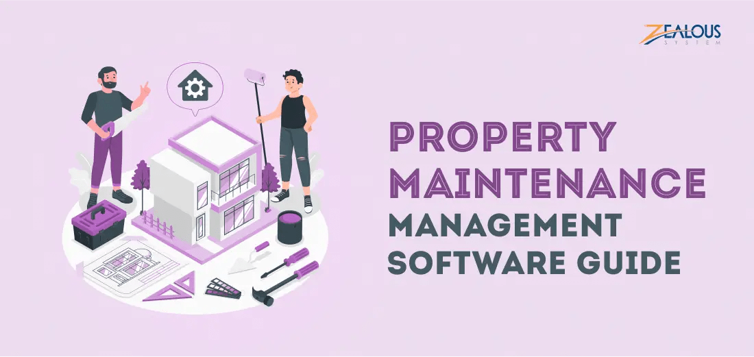 Property Maintenance Management Software Development Guide