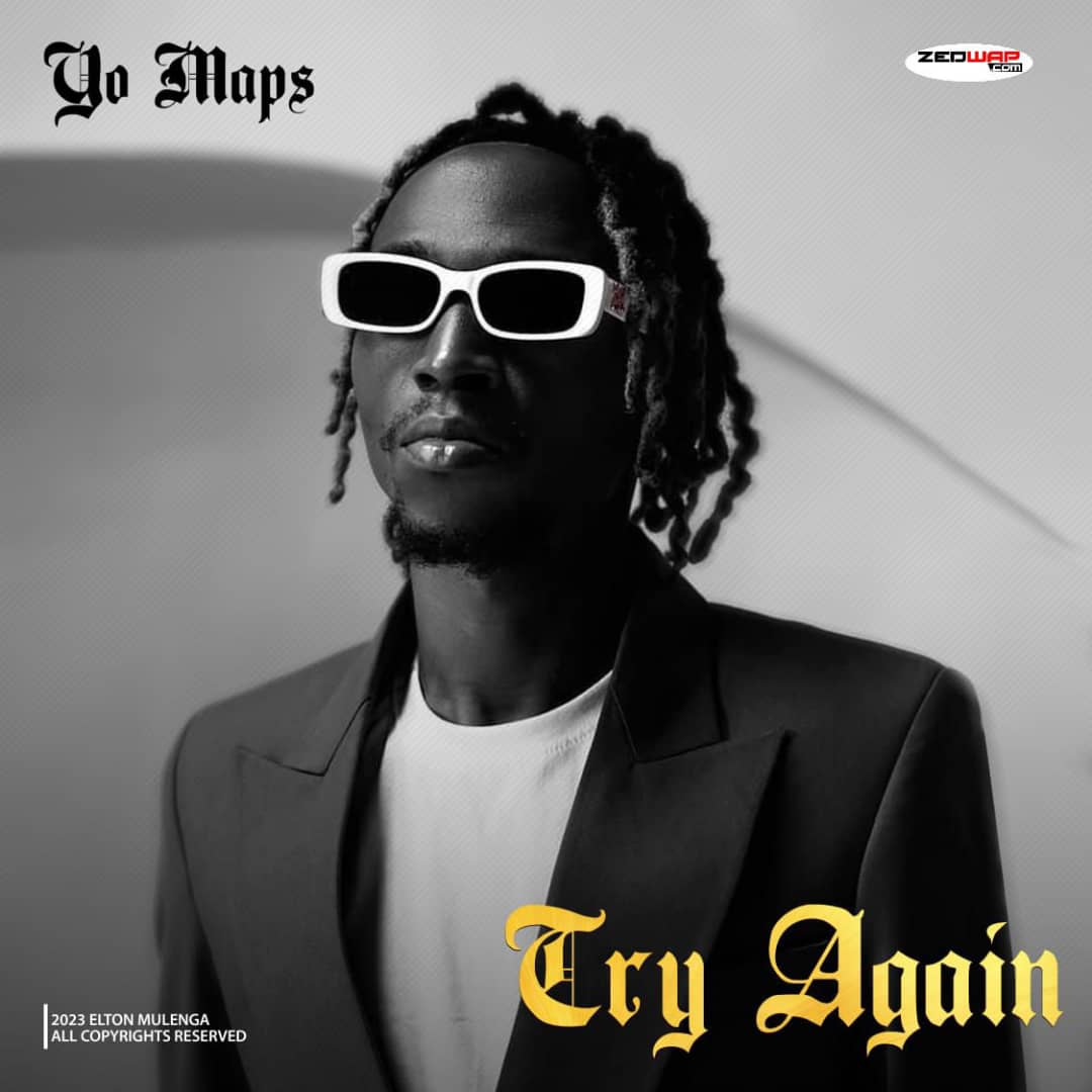 Yo Maps Try Again (Full Album) Downlaod Zedwap Music