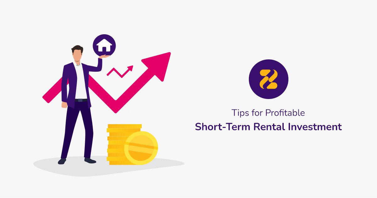 Tips for Profitable ShortTerm Rental Investment Zeevou