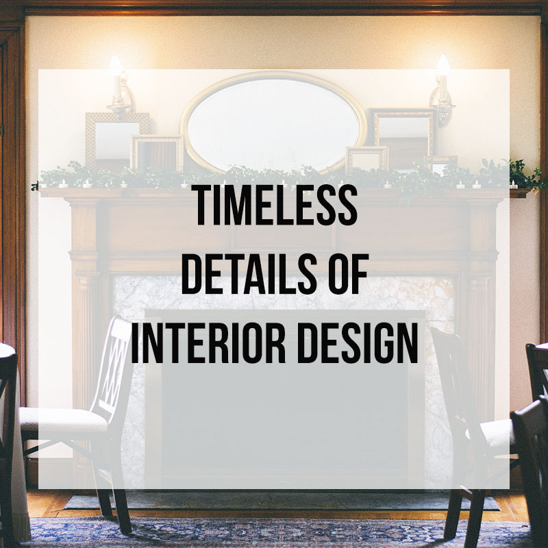 Timeless Interior Design Details Zelman Styles