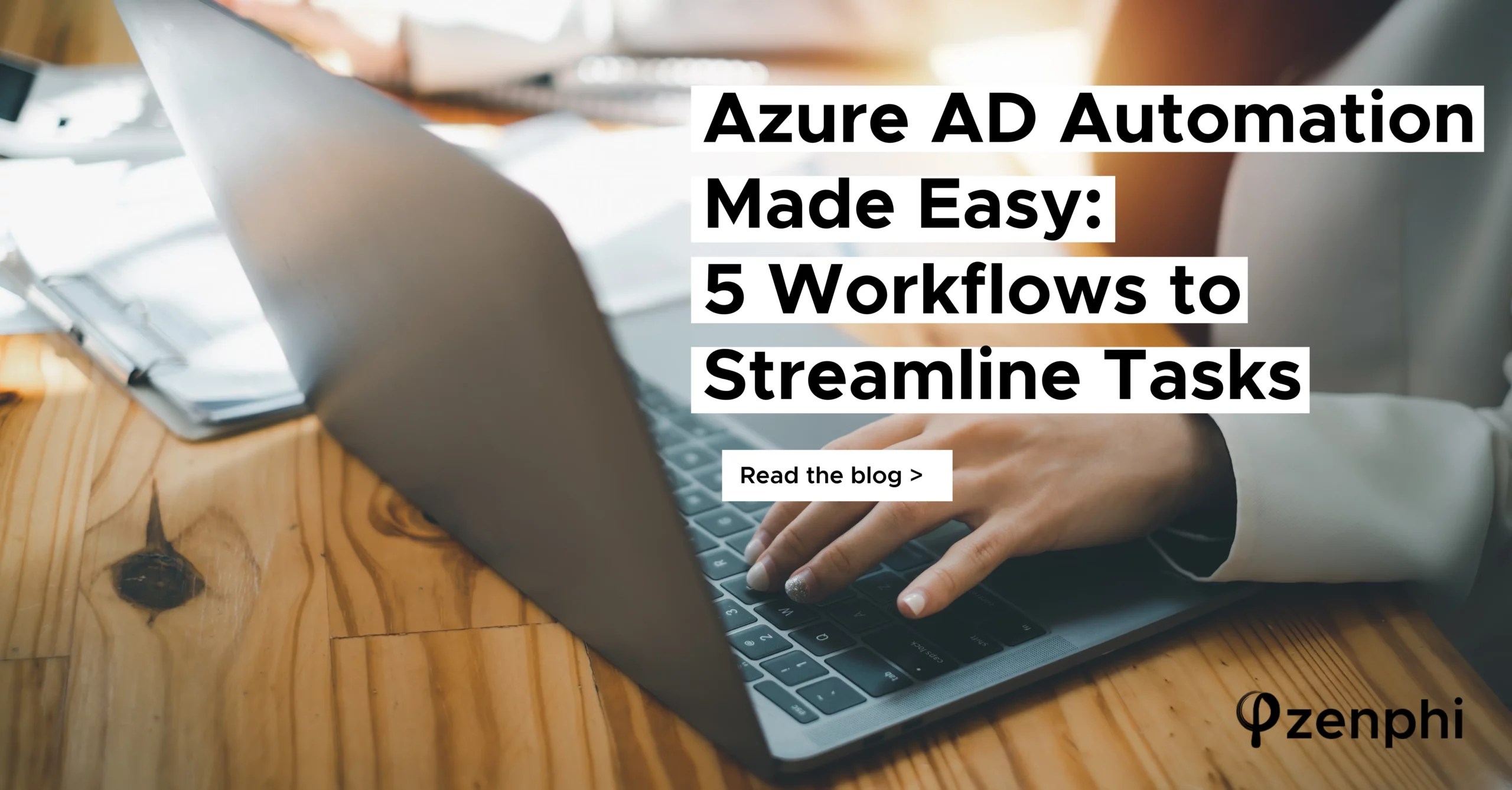 Azure Automation Made Easy 5 Workflows to Streamline Your Tasks zenphi