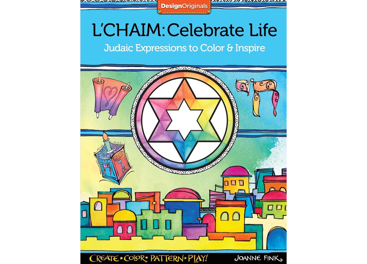 Zenspirations ® Coloring Book L'Chaim, Celebrate Life, Judaic