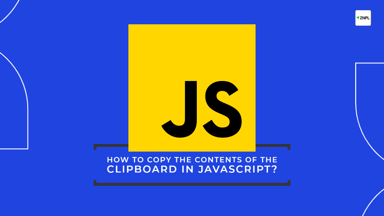 How to Copy the contents of the clipboard in JavaScript? Zerosack