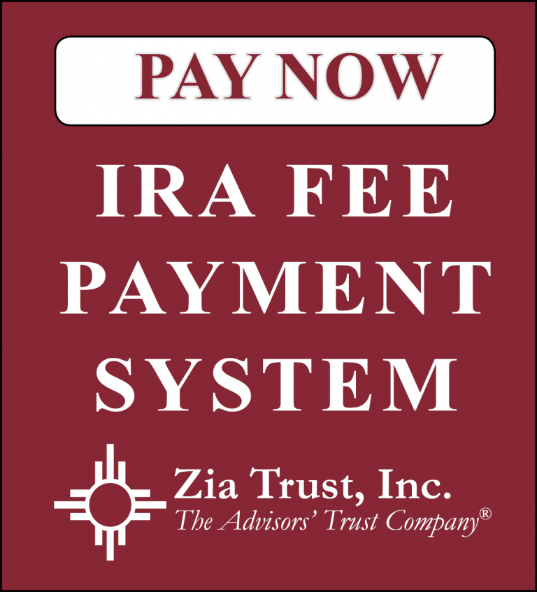 New Mexico & Southwest SelfDirected IRAs Zia Trust Inc.
