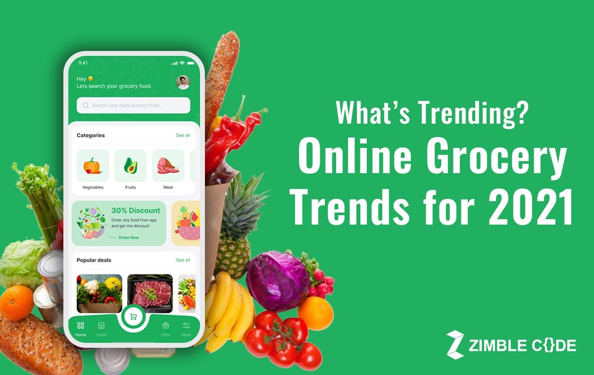 What’s Trending? Online Grocery Trends for 2021