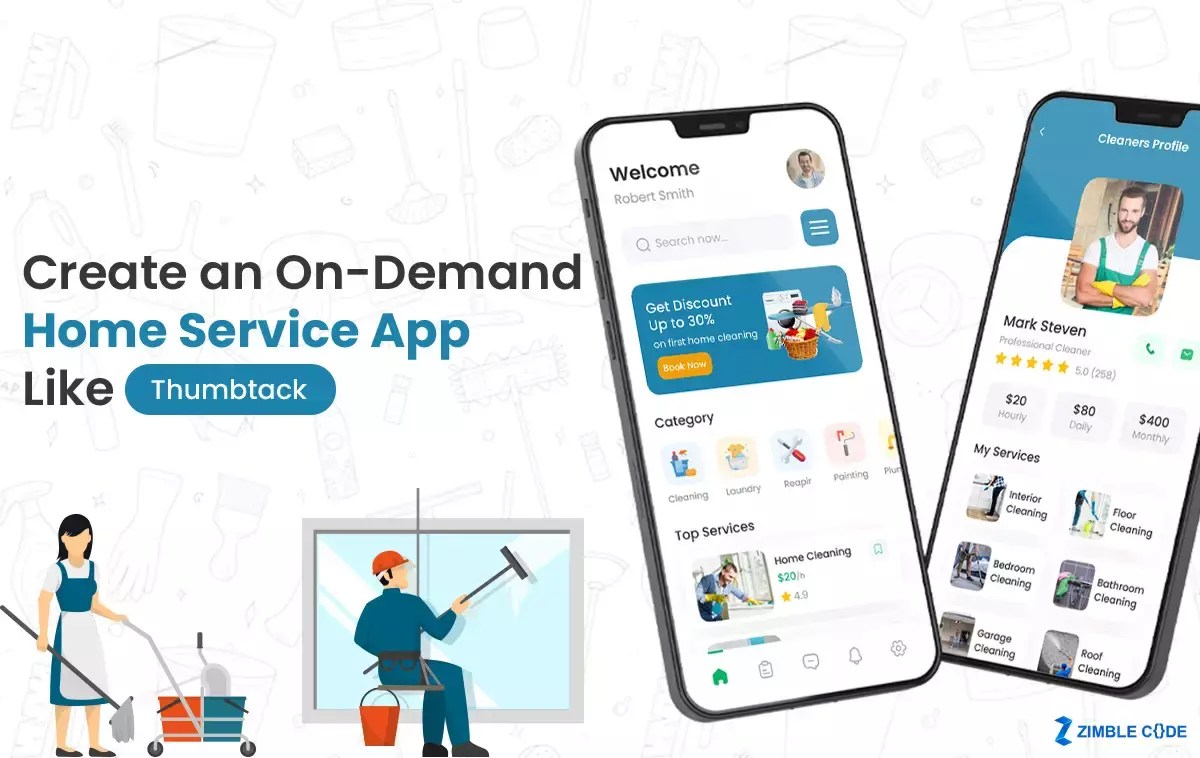 How to Create an OnDemand Home Service App Like Thumbtack?