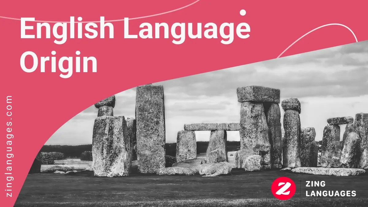 English Language Origin Early History From 3000BC To 2022