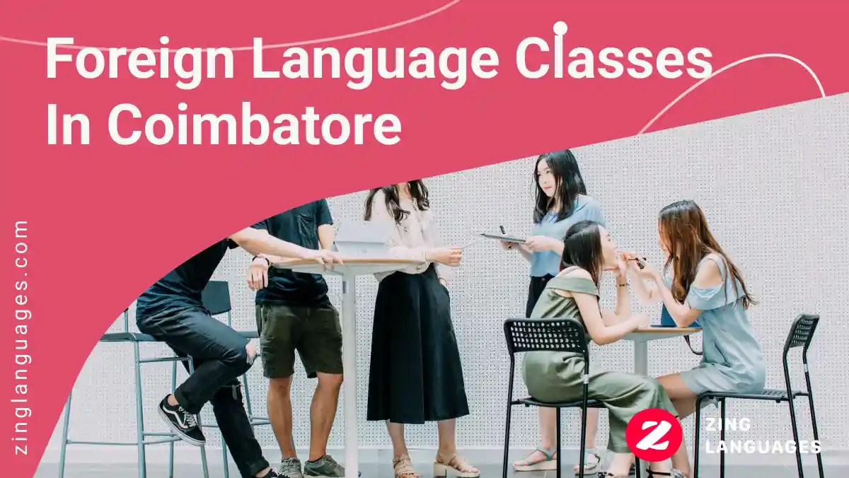 Best Foreign Language Classes In Coimbatore 100 Success