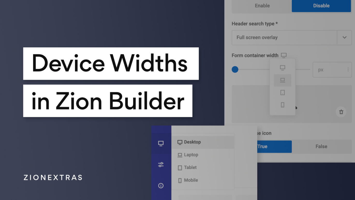 List of Device Widths (Break Points) in Zion Builder ZionExtras