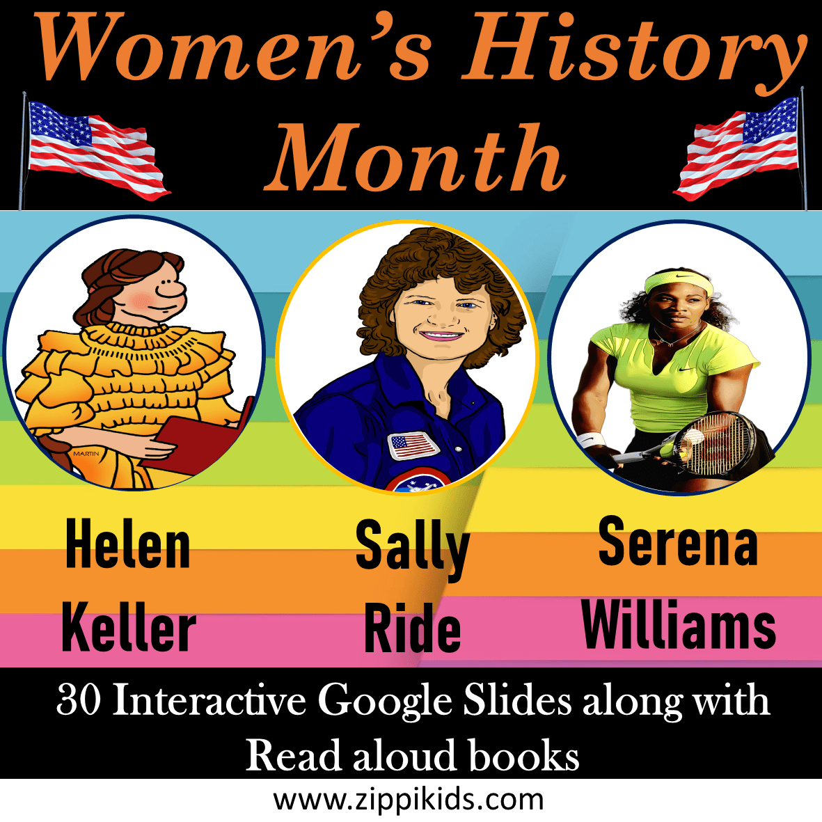 Women History Month Helen Keller, Sally Ride, Serena Williams 30