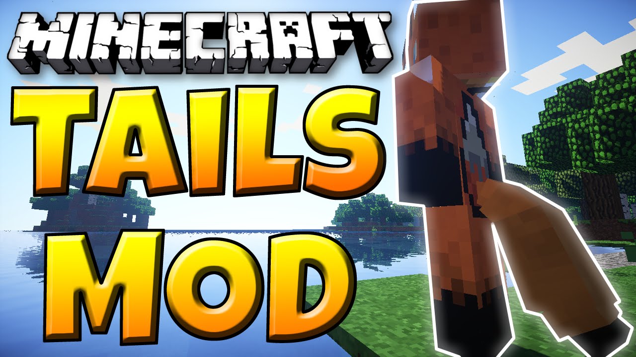 Tails Mod Para Minecraft 1.12.2/1.11.2/1.10.2/1.9.4/1.8.9/1.7.10