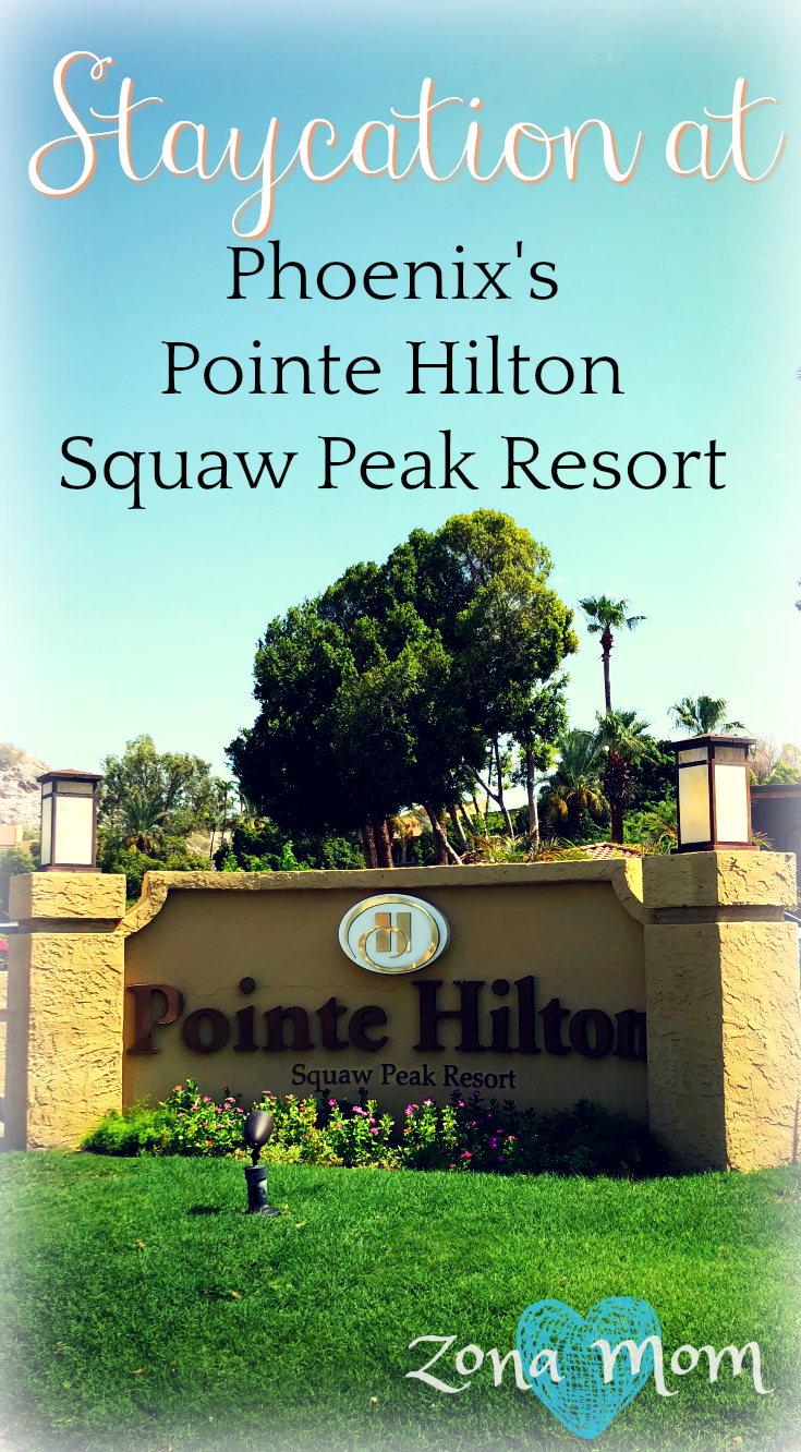 Staycation at Phoenix's Pointe Hilton Squaw Peak Resort ZonaMom