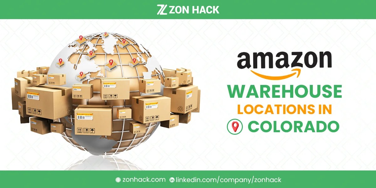 Amazon Warehouse Locations in Colorado Distribution, Locations, Work