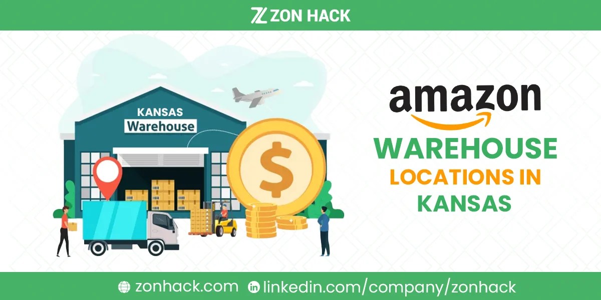 Amazon Warehouse Locations in Kansas Complete Guideline ZonHack