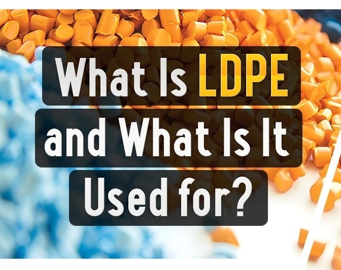 LDPE What is Low Density Polyethylene (LDPE)? ️