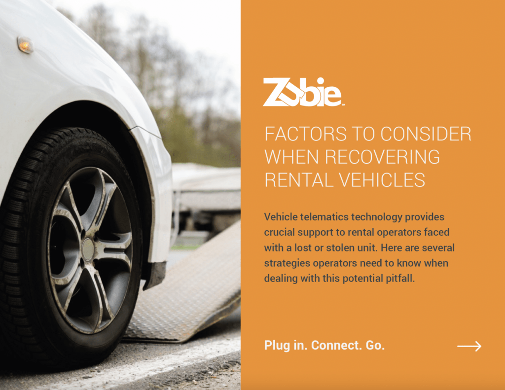 Factors to Consider when Recovering Rental Vehicles Zubie