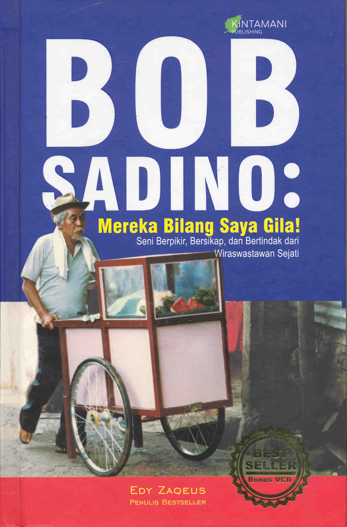 Cara Bob Sadino Memulai Usaha