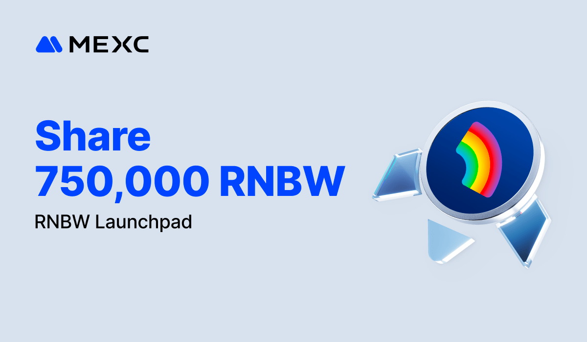 MEXC Announces RNBW Launchpad for Users to Share 750,000 Tokens at Up to 50% Off