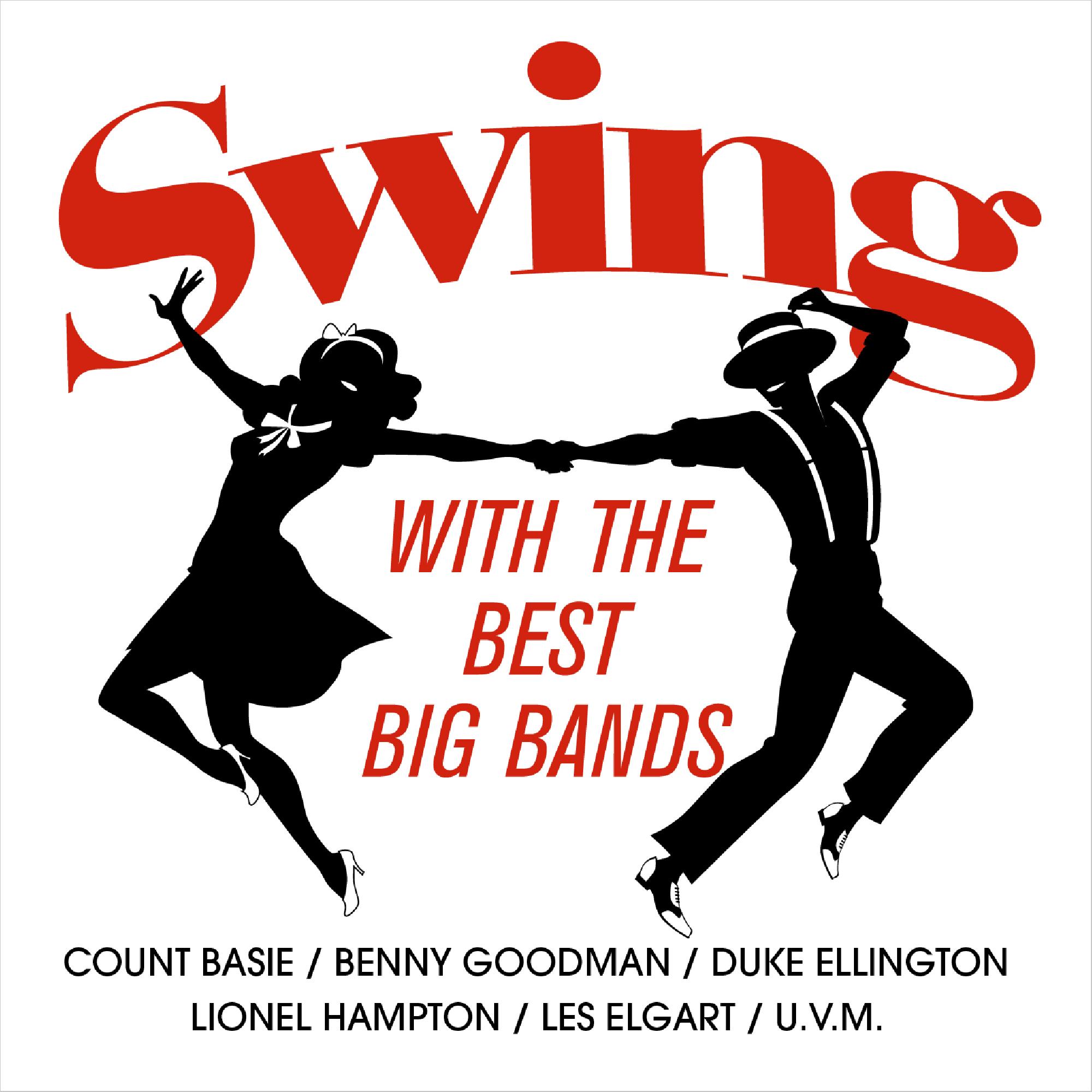Swing With The Best Big Bands ZYX Music